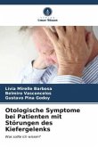 Otologische Symptome bei Patienten mit Störungen des Kiefergelenks