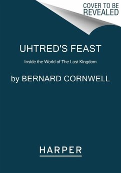 Uhtred's Feast - Cornwell, Bernard