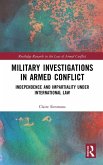 Military Investigations in Armed Conflict