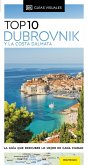 Guía Top 10 Dubrovnik y la Costa Dálmata (Guías Visuales TOP 10)