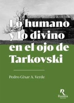 Cover Lo humano y lo divino en el ojo de Tarkovski