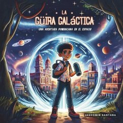 La Güira Galáctica - Santana, Jasdomin