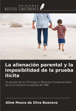 Cover La alienación parental y la imposibilidad de la prueba ilícita