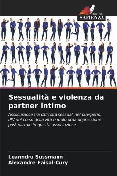 Sessualità e violenza da partner intimo - Sussmann, Leanndru;Faisal-Cury, Alexandre