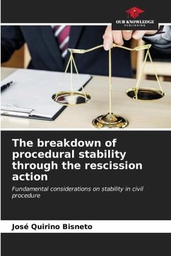 The breakdown of procedural stability through the rescission action - Quirino Bisneto, José