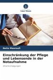 Einschränkung der Pflege und Lebensende in der Notaufnahme