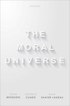 The Moral Universe - Bengson, John; Cuneo, Terence; Shafer-Landau, Russ