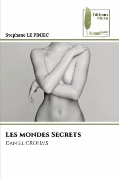 Les mondes Secrets - LE PINIEC, Stephane