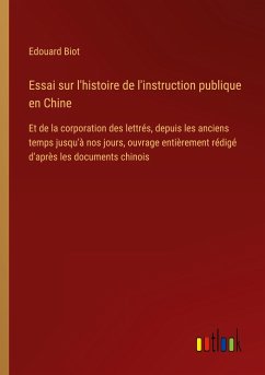 Essai sur l'histoire de l'instruction publique en Chine