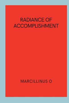 Radiance of Accomplishment - O, Marcillinus