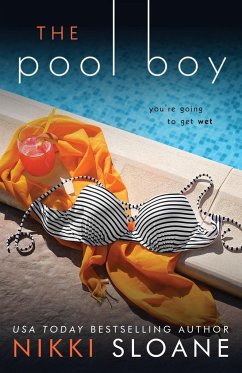 The Pool Boy - Sloane, Nikki