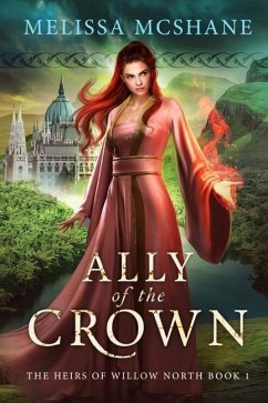 Ally of the Crown - McShane, Melissa