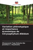 Variation phénotypique et importance économique de Chrysophyllum Albidum
