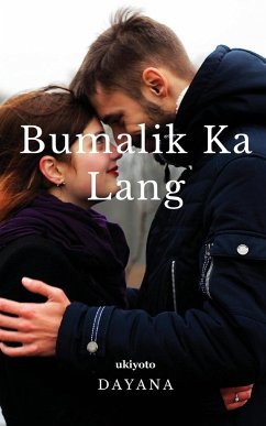 Bumalik Ka Lang - Dayana