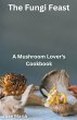The Fungi Feast - Bild 1