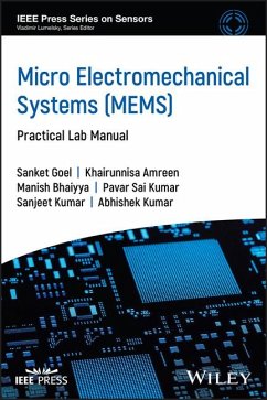 Micro Electromechanical Systems (Mems) - Goel, Sanket; Kumar, Sanjeet; Bhaiyya, Manish; Amreen, Khairunnisa; Kumar, Pavar Sai; Kumar, Abhishek
