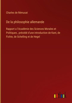 De la philosophie allemande - Rémusat, Charles De