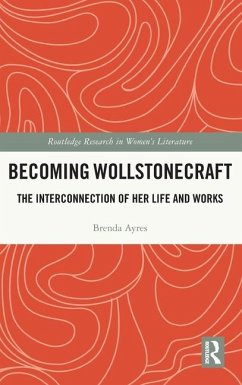 Becoming Wollstonecraft - Ayres, Brenda