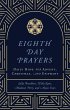 Eighth Day Prayers (Volume 1) - Bild 1