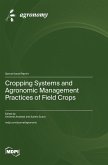 Cropping Systems and Agronomic Management Practices of Field Crops