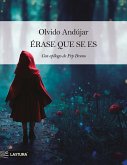 Erase que se es