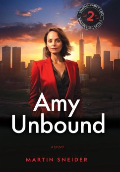Amy Unbound - Sneider, Martin
