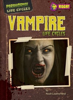 Vampire Life Cycles - Leatherland, Noah