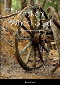 Broken Wheel Gold - Leftwich, Tom