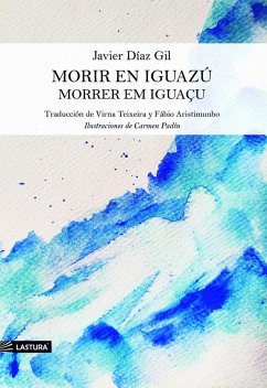 Cover MORIR EN IGUAZÚ / MORRER EM IGUAÇU