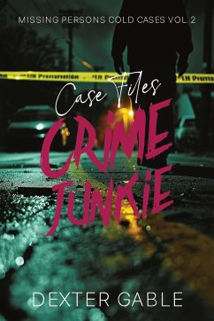 Crime Junkie Case Files - Gable, Dexter