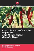 Controle não químico de tripes de chili (Scirtothrips dorsalis Hood)