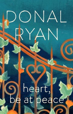 Heart, Be at Peace - Ryan, Donal
