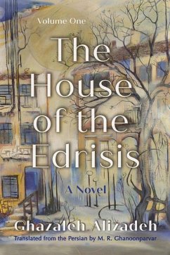 The House of the Edrisis - Alizadeh, Ghazaleh