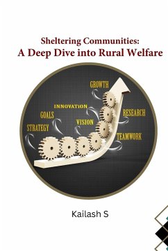 Sheltering Communities A Deep Dive into Rural Welfare - S, Kailash