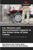 Car Washes and Environmental Impacts in the Urban Area of João Lisboa