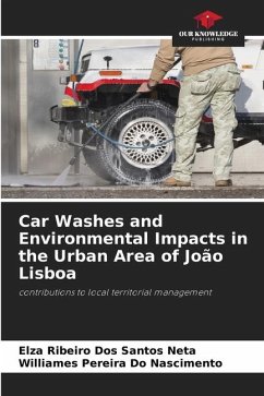Car Washes and Environmental Impacts in the Urban Area of João Lisboa - Ribeiro Dos Santos Neta, Elza; Pereira Do Nascimento, Williames