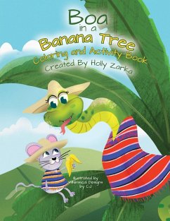 Boa in a Banana Tree Coloring and Activity Book - Zarka, Holly