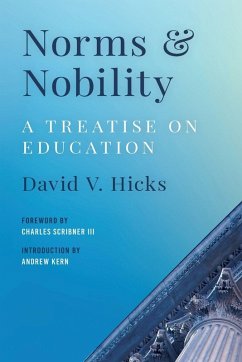 Norms and Nobility - Hicks, David V.
