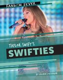 Taylor Swift's Swifties Taylor Swift's Swifties