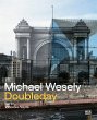 Michael Wesely. Doubleday - Bild 1