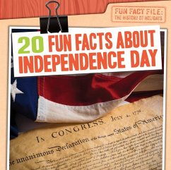 20 Fun Facts about Independence Day - Kawa, Katie