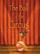 The Ball at the Circus - Bild 1