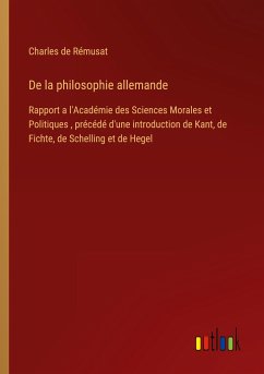 De la philosophie allemande - Rémusat, Charles De