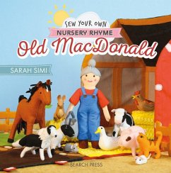 Sew Your Own Nursery Rhyme: Old MacDonald - Simi, Sarah