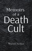 Memoirs of a 'Death Cult'