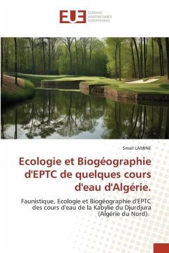 Ecologie et Biogéographie d'EPTC de quelques cours d'eau d'Algérie. - LAMINE, Smail