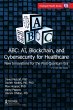 ABC - AI, Blockchain, and Cybersecurity... - Bild 1