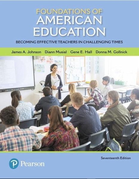Foundations of American Education Foundations of American Education