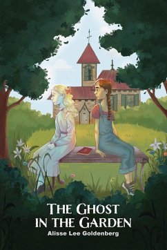 The Ghost in the Garden - Goldenberg, Alisse Lee