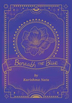 Beneath the Blue - Natu, Karishma